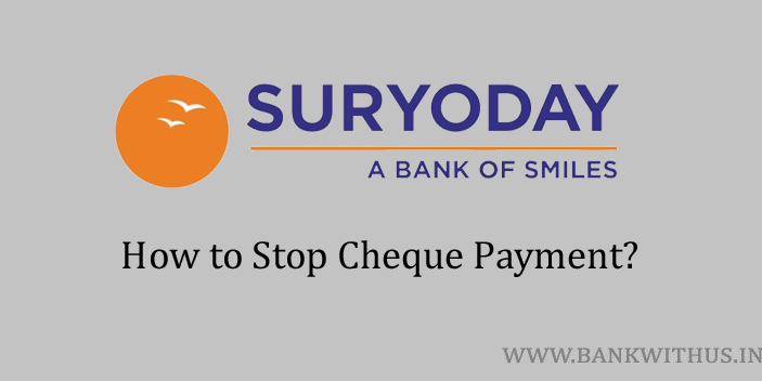 Stop Cheque Payment in Suryoday Small Finance Bank