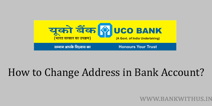Change Address in UCO Bank Account
