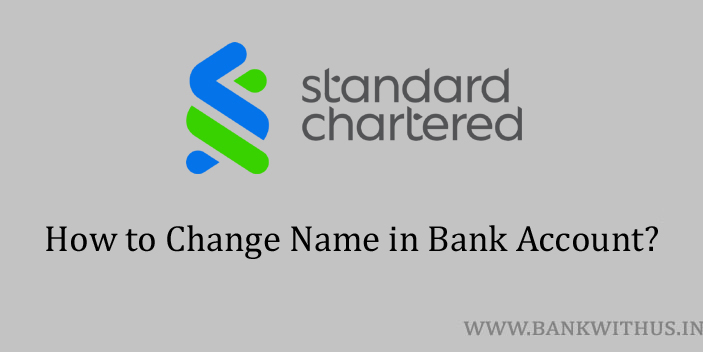 Change Name in Standard Chartered Bank Account