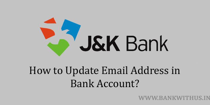 update email address in J&K Bank Account