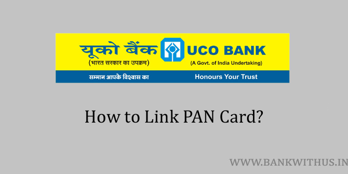 Link PAN Card with UCO Bank Account