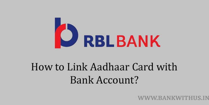Link Aadhaar Card with RBL Bank Account