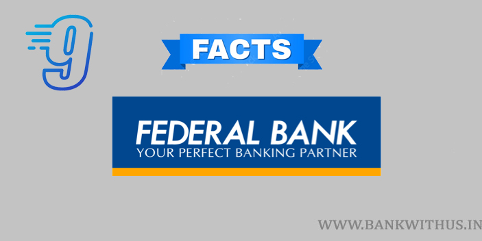 Facts About Federal Bank