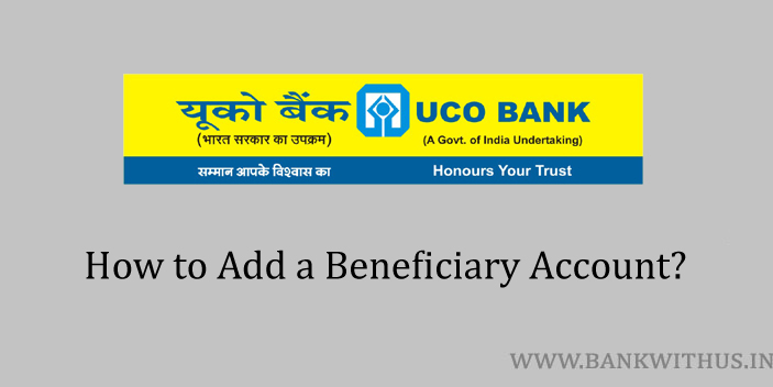 Add Beneficiary Account in UCO Bank