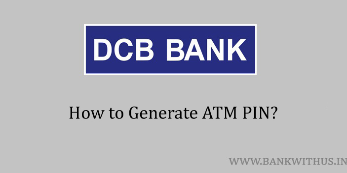 DCB Bank ATM PIN