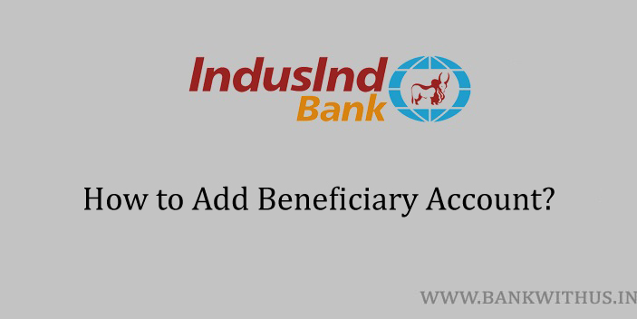 Add Beneficiary in IndusInd Bank
