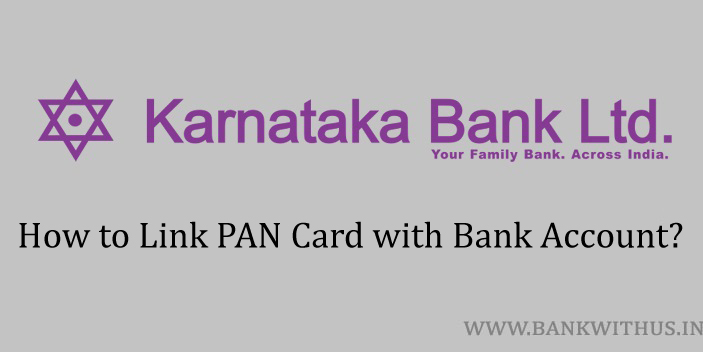 Link PAN Card with Karnataka Bank Account