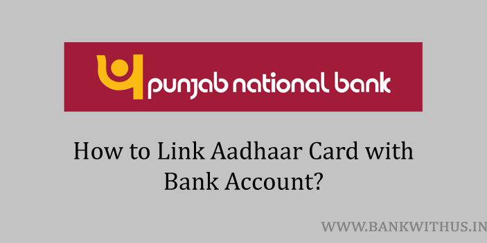 Link Aadhaar Card with PNB Account