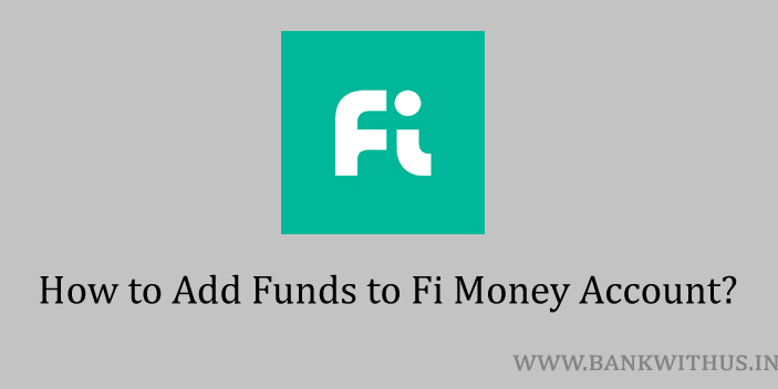 Deposit Funds into Fi Money Account