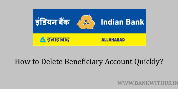 Delete Beneficiary Account in Indian Bank