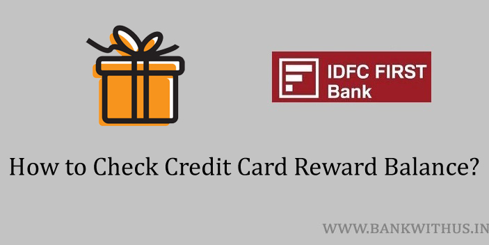 IDFC FIRST Bank Credit Card Reward Balance