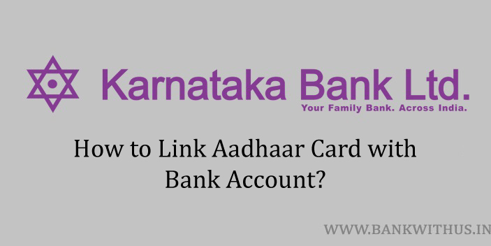 Link Aadhaar Card with Karnataka Bank