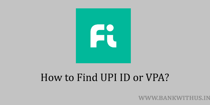 Fi Money Account's UPI ID