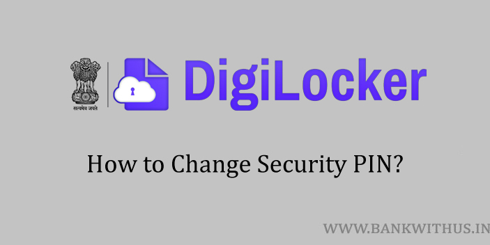 Change DigiLocker Account Security PIN