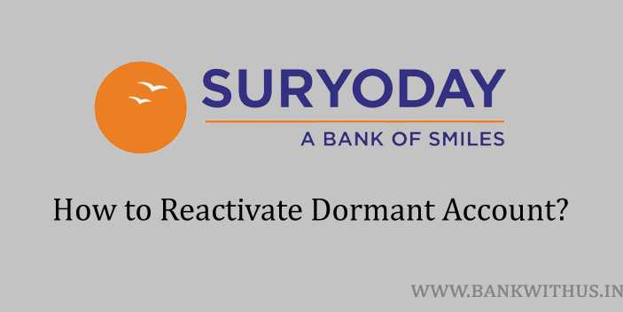 Reactivate Dormant Account of Suryoday SFB