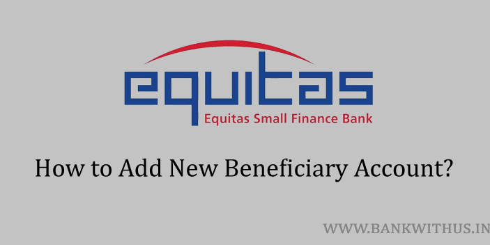 Add New Beneficiary Account in Equitas SFB
